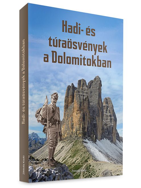 Hadi- és túraösvények a Dolomitokban